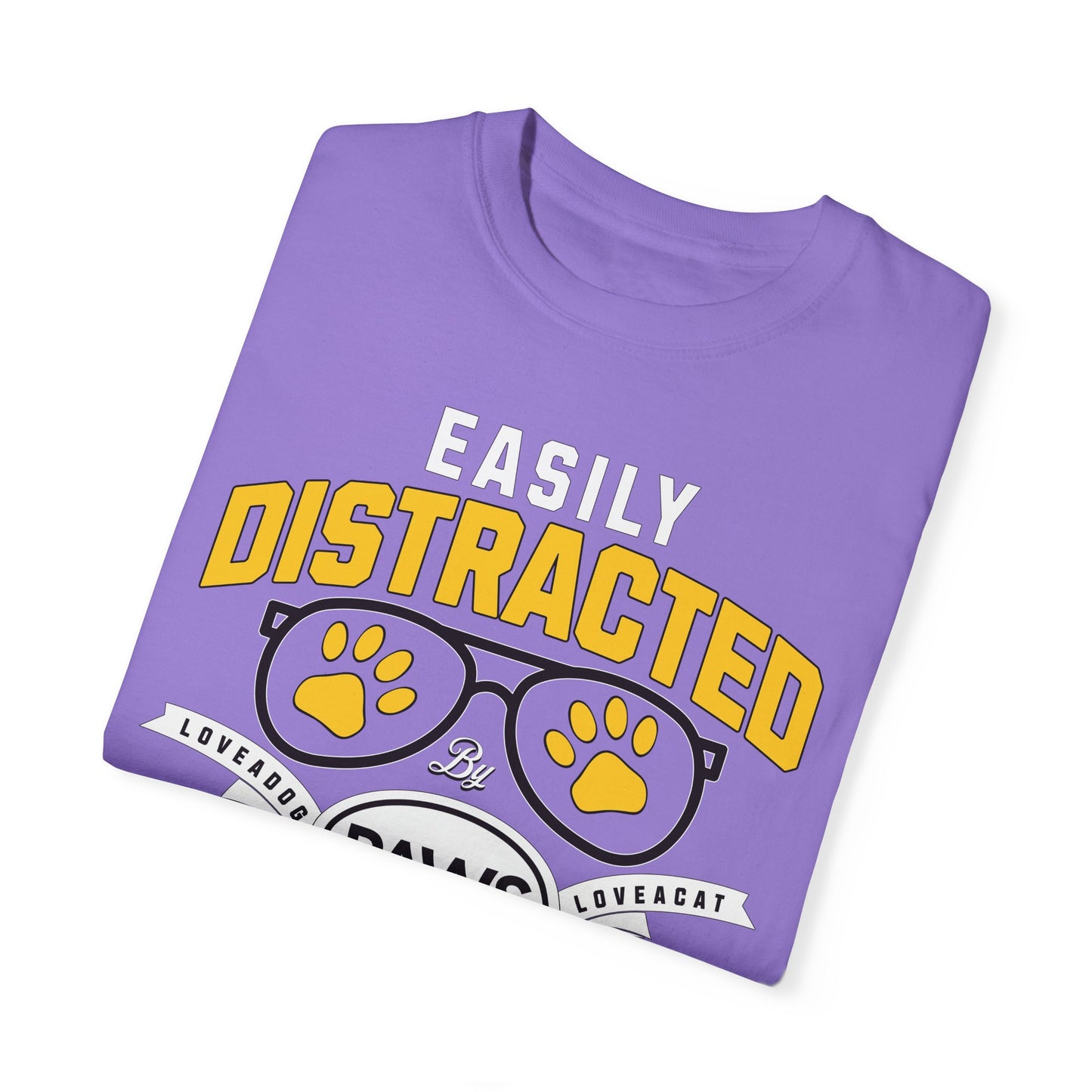 Cat & Dog Lover Garment-Dyed T-shirt - Easily Distracted Design