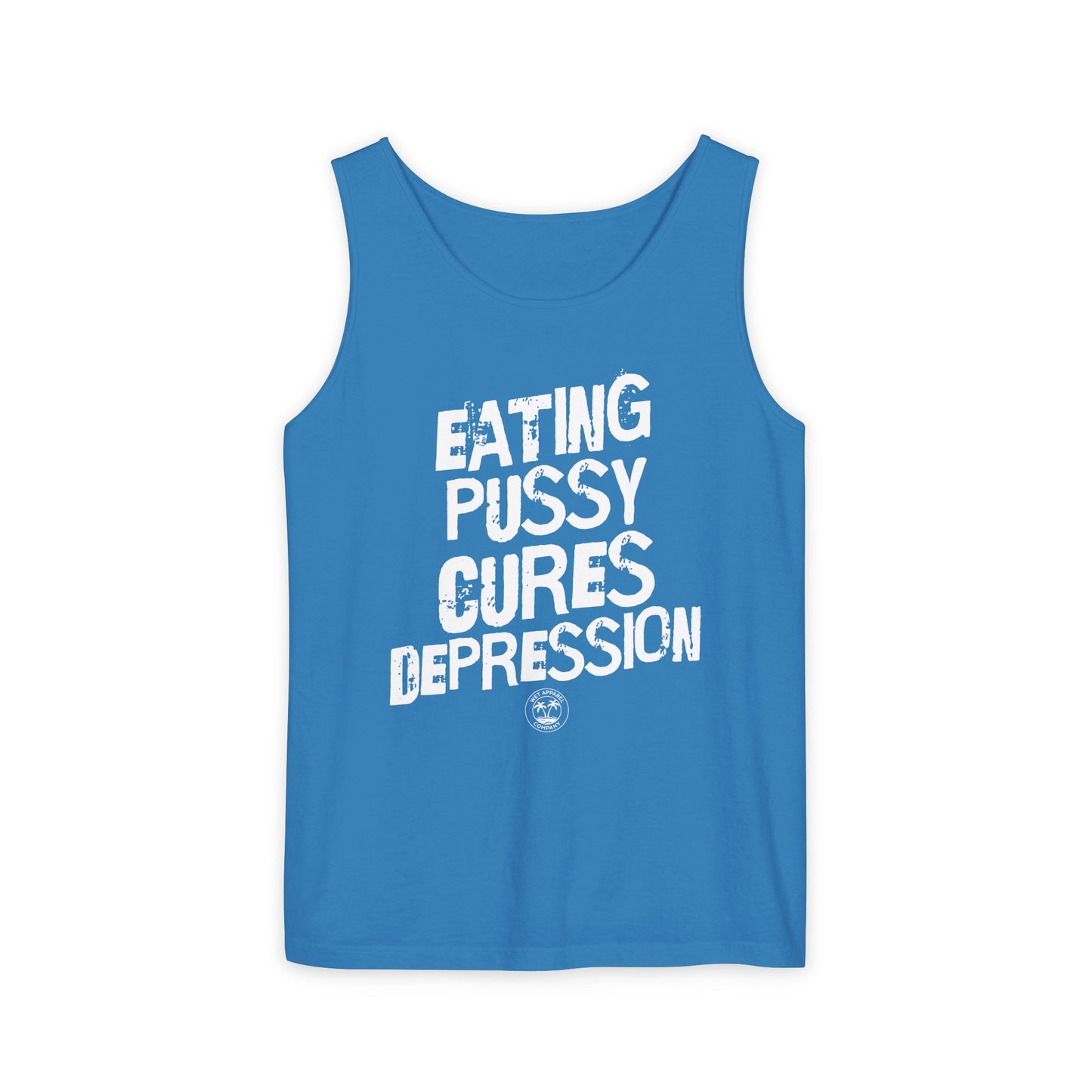 Eating Pussy Unisex Garment-Dyed Tank Top