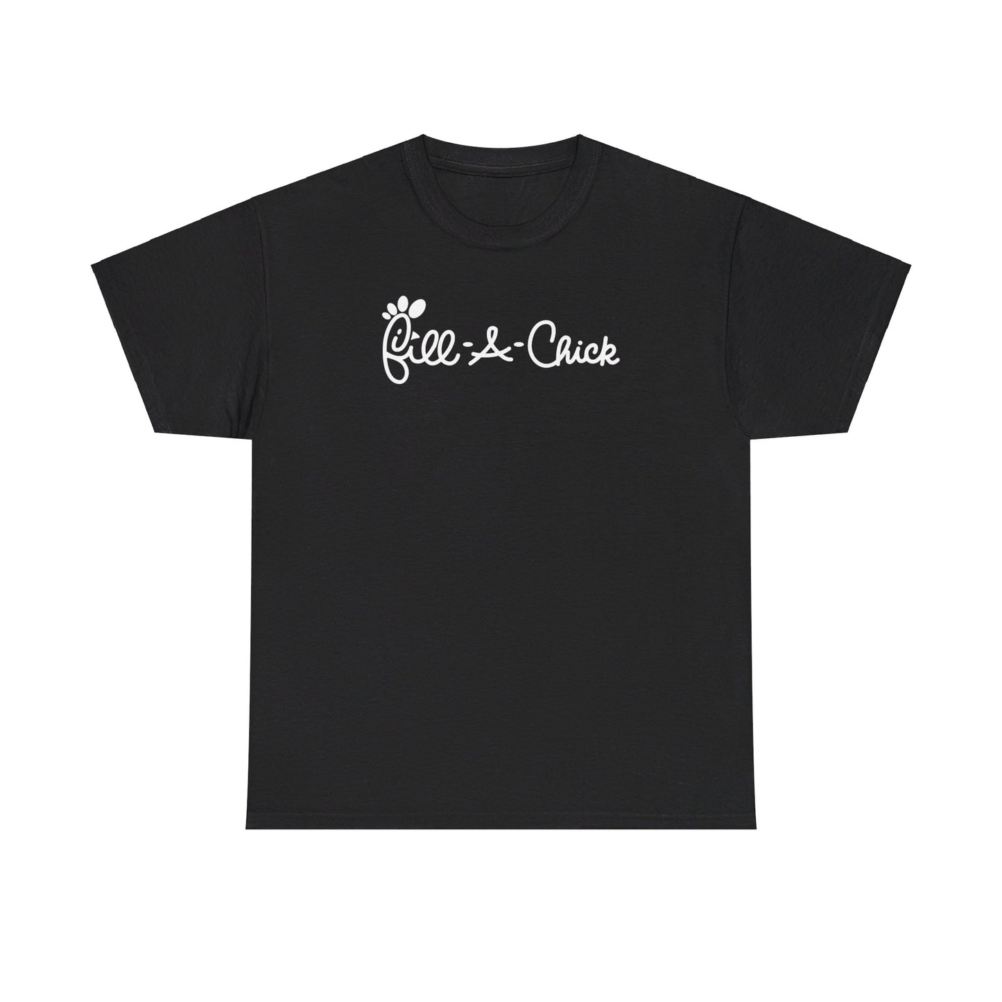 Fill a Chick T-shirt