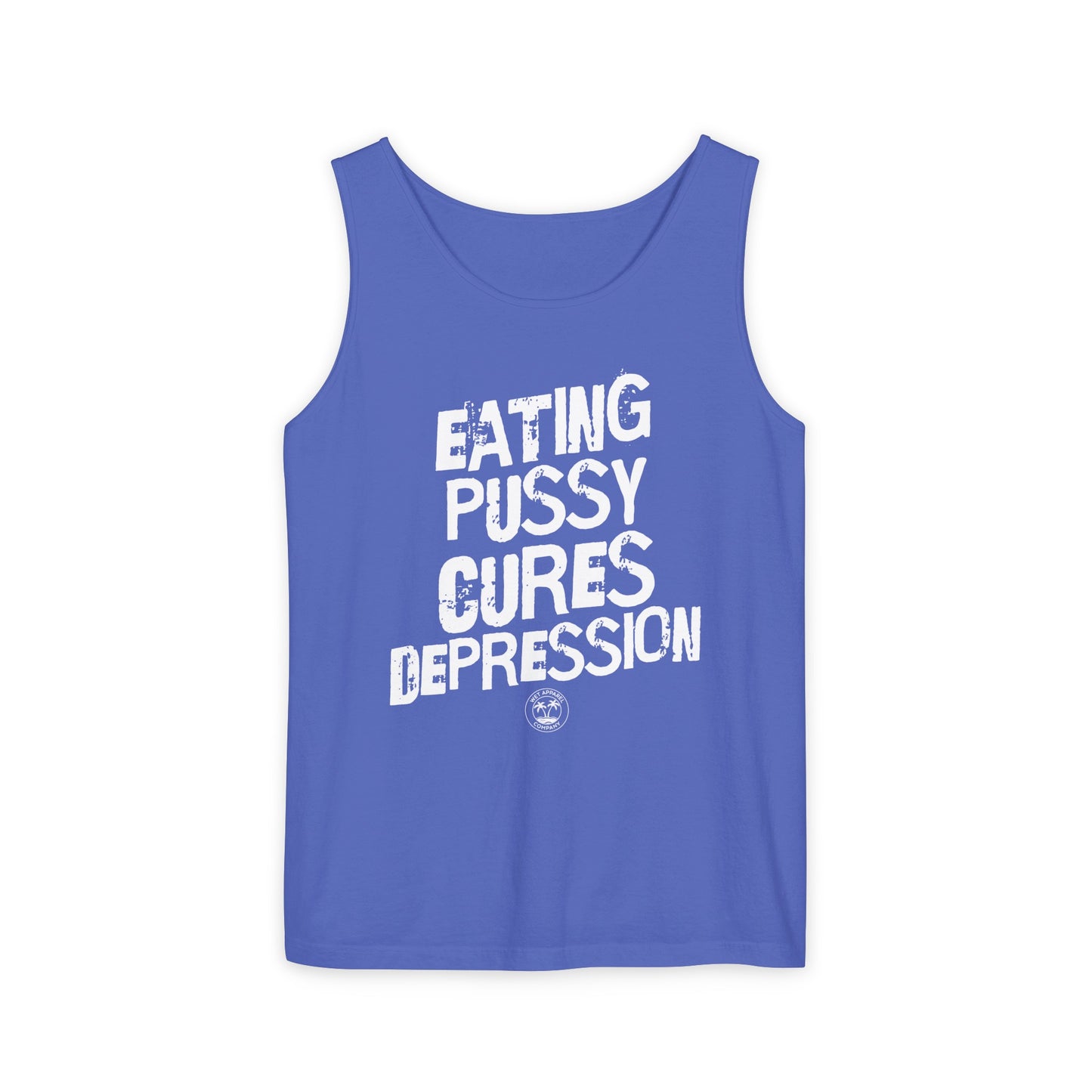 Eating Pussy Unisex Garment-Dyed Tank Top