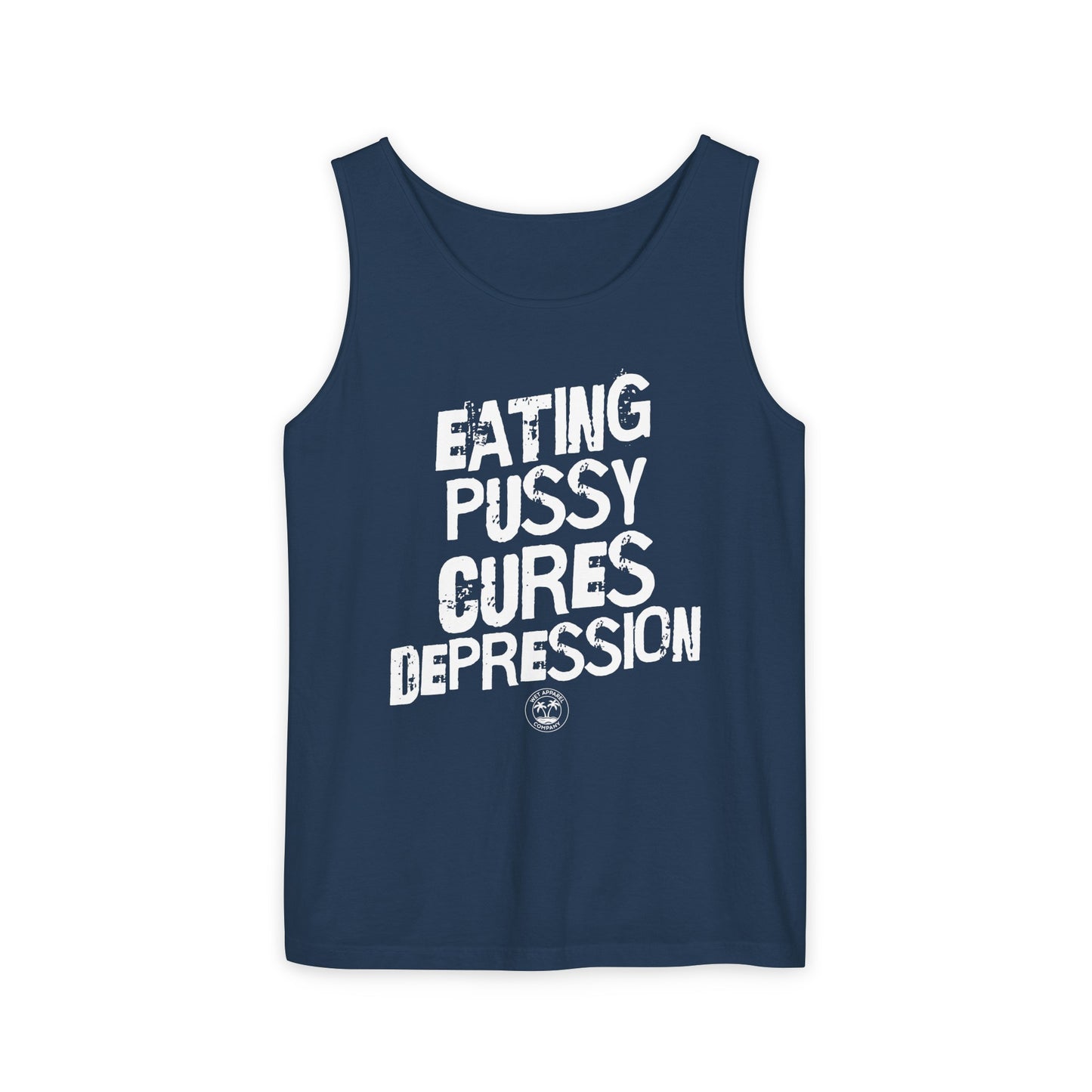 Eating Pussy Unisex Garment-Dyed Tank Top