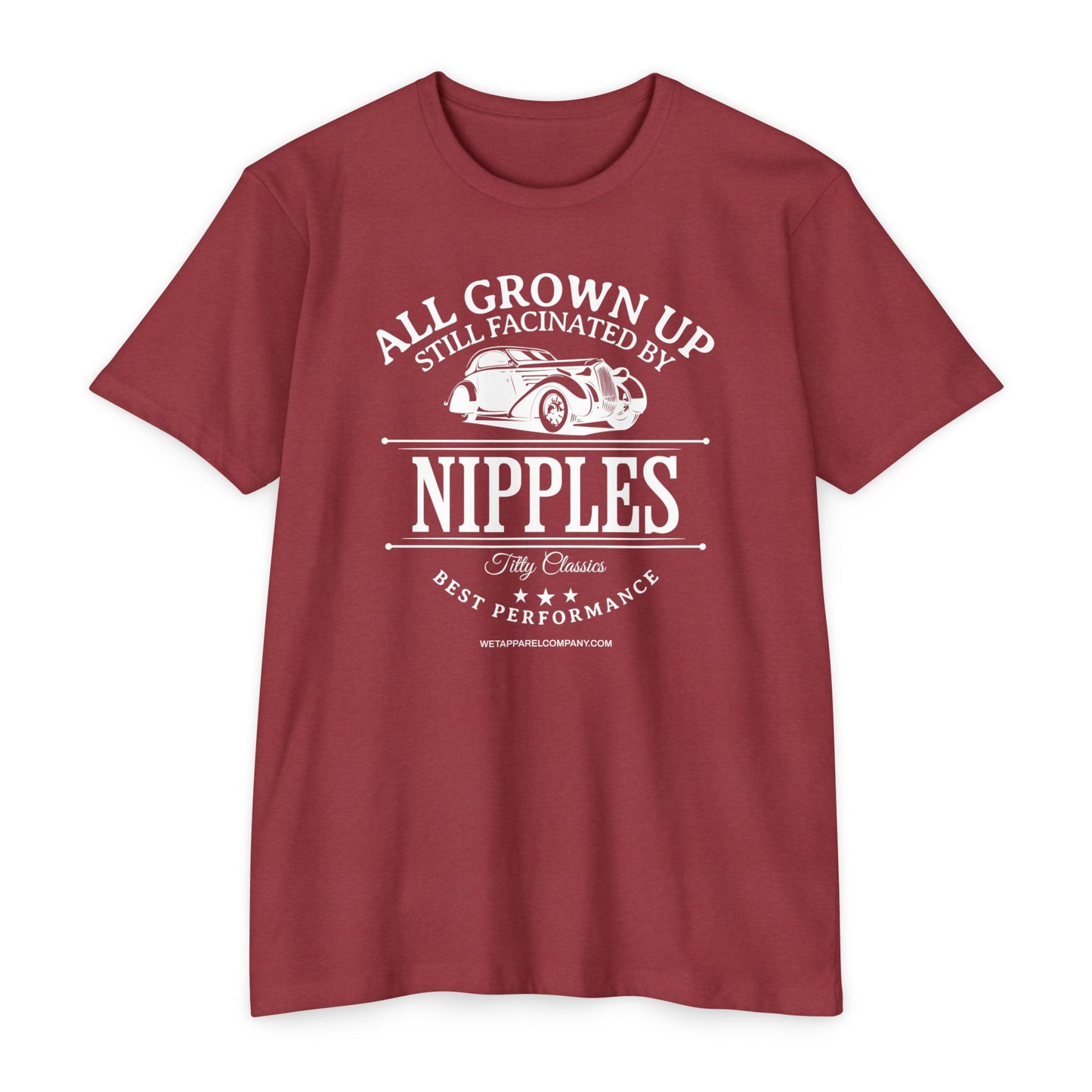 All Grown Up Still Fascinated by Nipples T-shirt