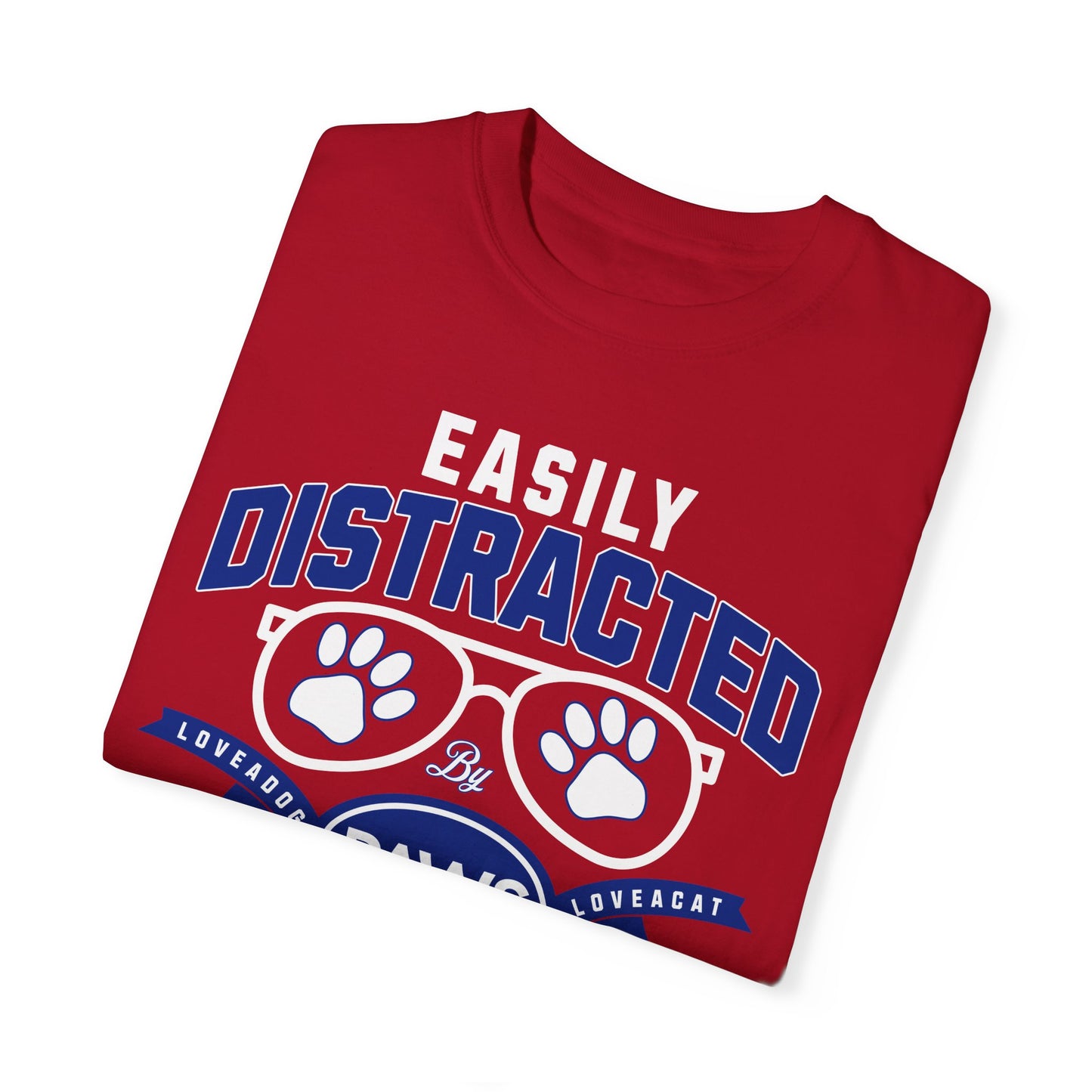 Cat & Dog Lover Garment-Dyed T-shirt - Easily Distracted Design
