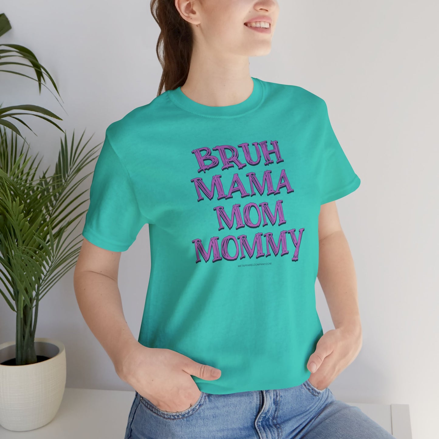 Funny Bruh Mom Unisex Jersey T-Shirt for Fun Occasions, Happy Events, Gift for Her, Ladies Top, Humorous Shirt