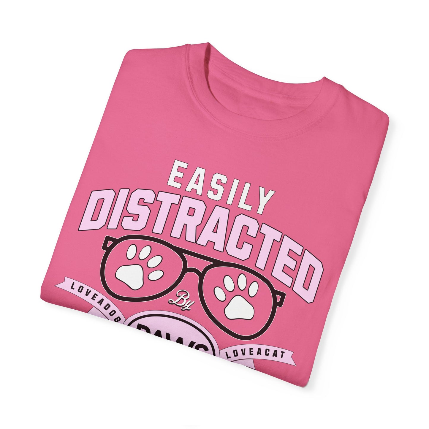 Cat & Dog Lover Garment-Dyed T-shirt - Easily Distracted Design