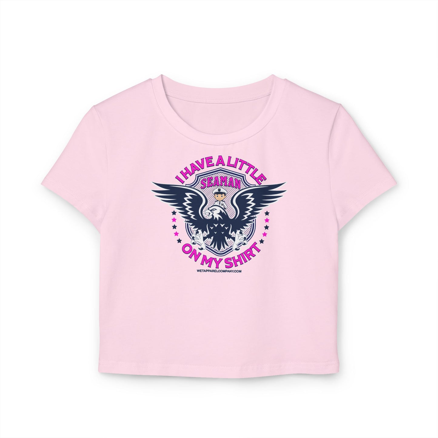 Crop Top Graphic Tee, I Have a Little Seamen on My Shirt Funny Quote Women's Baby Tee, Sarcastic Humor, Novelty Gift Shirt, Nautical Theme, Birthday