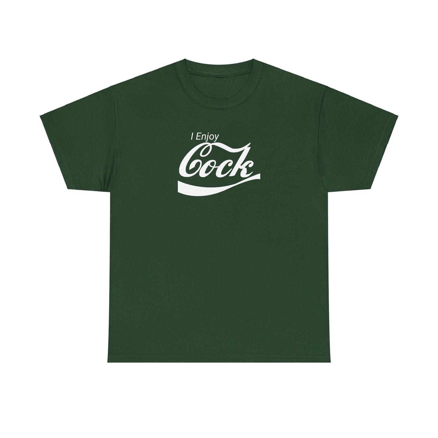 I Enjoy Cock T-Shirt (Heavy)