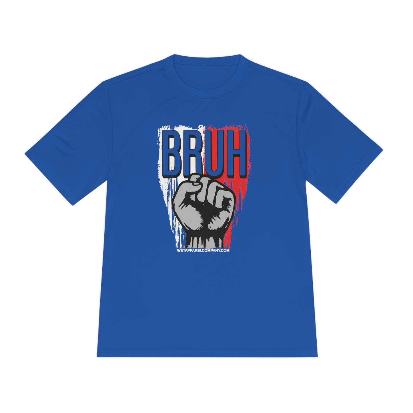 Moisture Wicking Tee - Bruh Shirt for Men Who Love Their Brothers