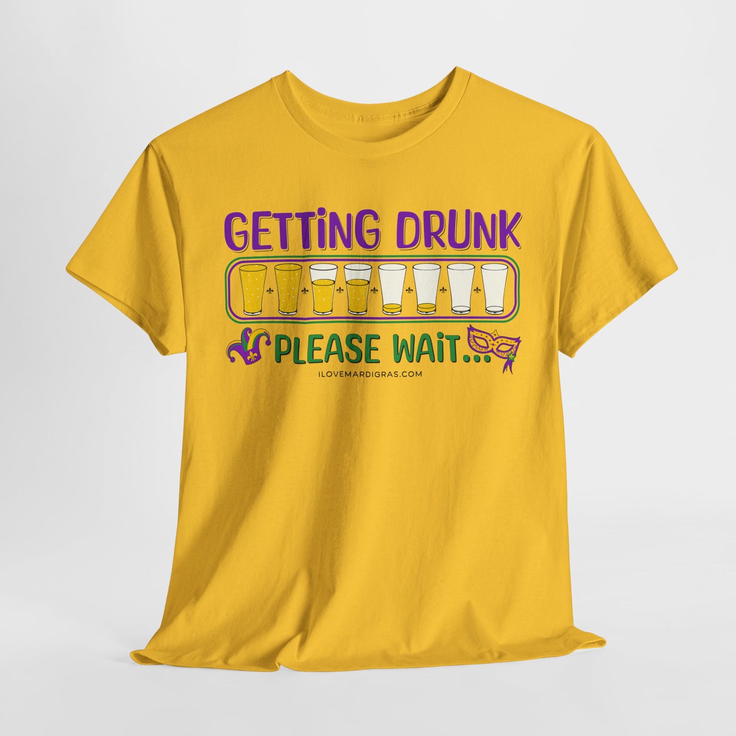 Mardi Gras Graphic Tee "Getting Drunk"