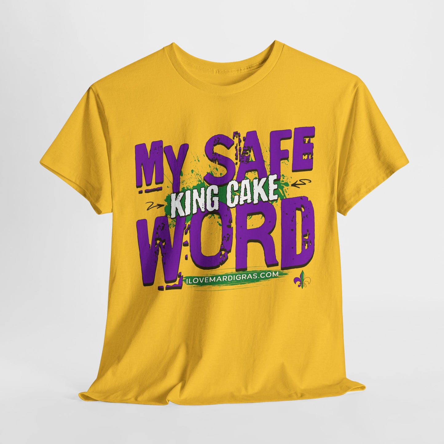 Mardi Gras "My Safe Word is King Cake"
