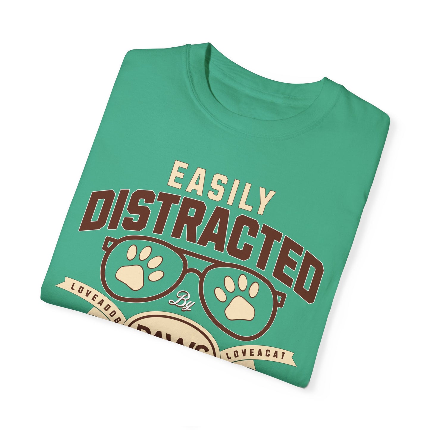 Cat & Dog Lover Garment-Dyed T-shirt - Easily Distracted Design