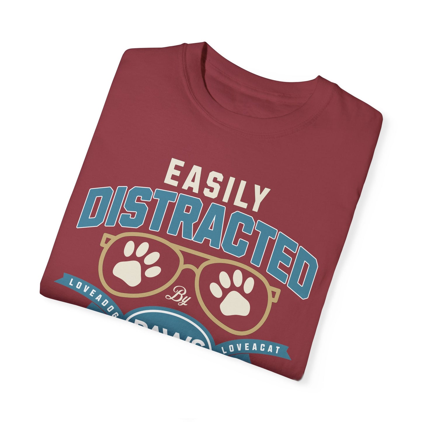 Cat & Dog Lover Garment-Dyed T-shirt - Easily Distracted Design