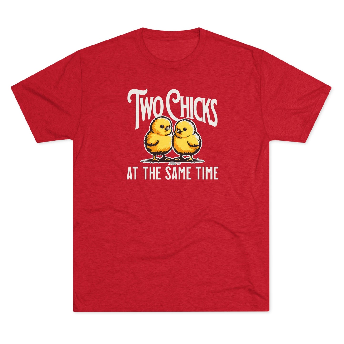 Unisex Tri-Blend Crew Tee Two Chicks (Lightweight)