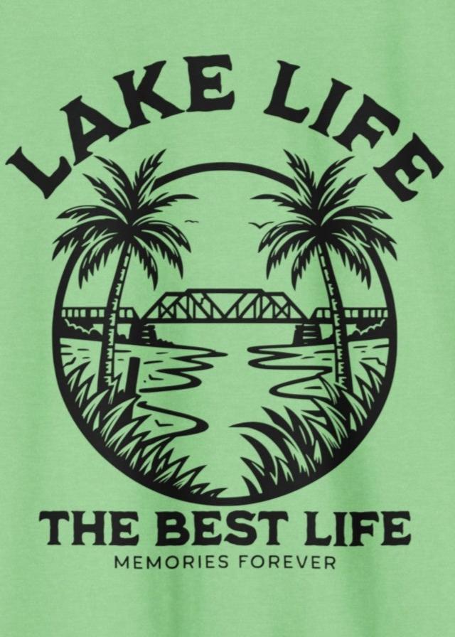 Lake Life The Best Life Apple Green