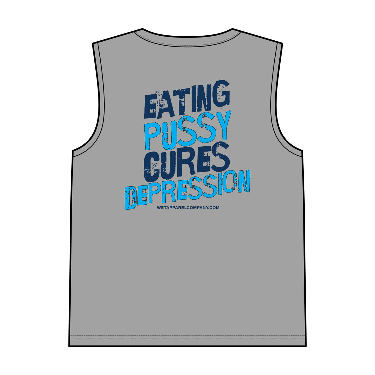 Eating Pussy Cures Depression Men Muscle Tank (2 Sided)