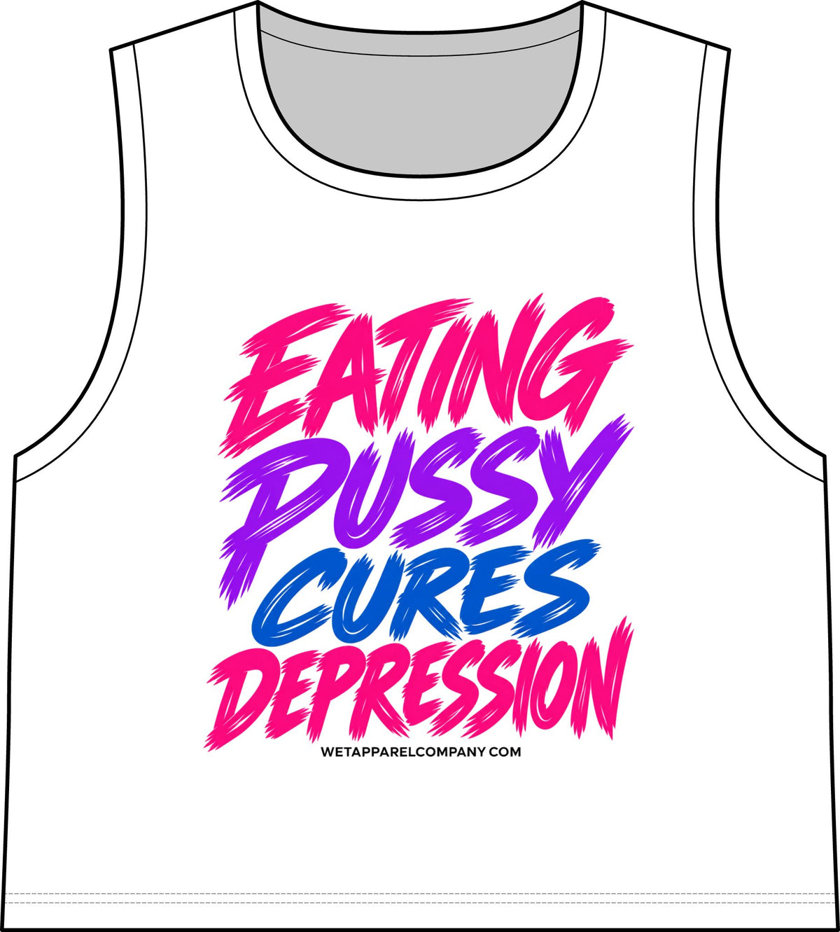 Graphic Crop Tank — "Eating Pussy Cures Depression"