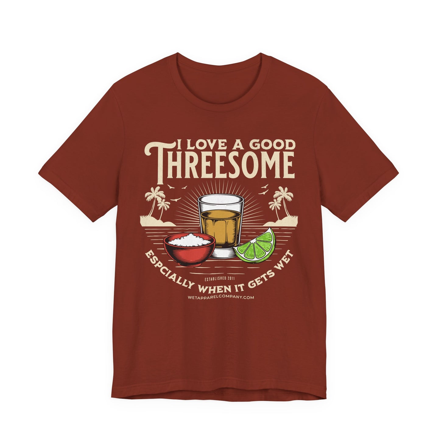 Funny Shot Glass Tee - "I Love a Good Threesome (Especially When It Gets Wet)" Cocktail T-Shirt