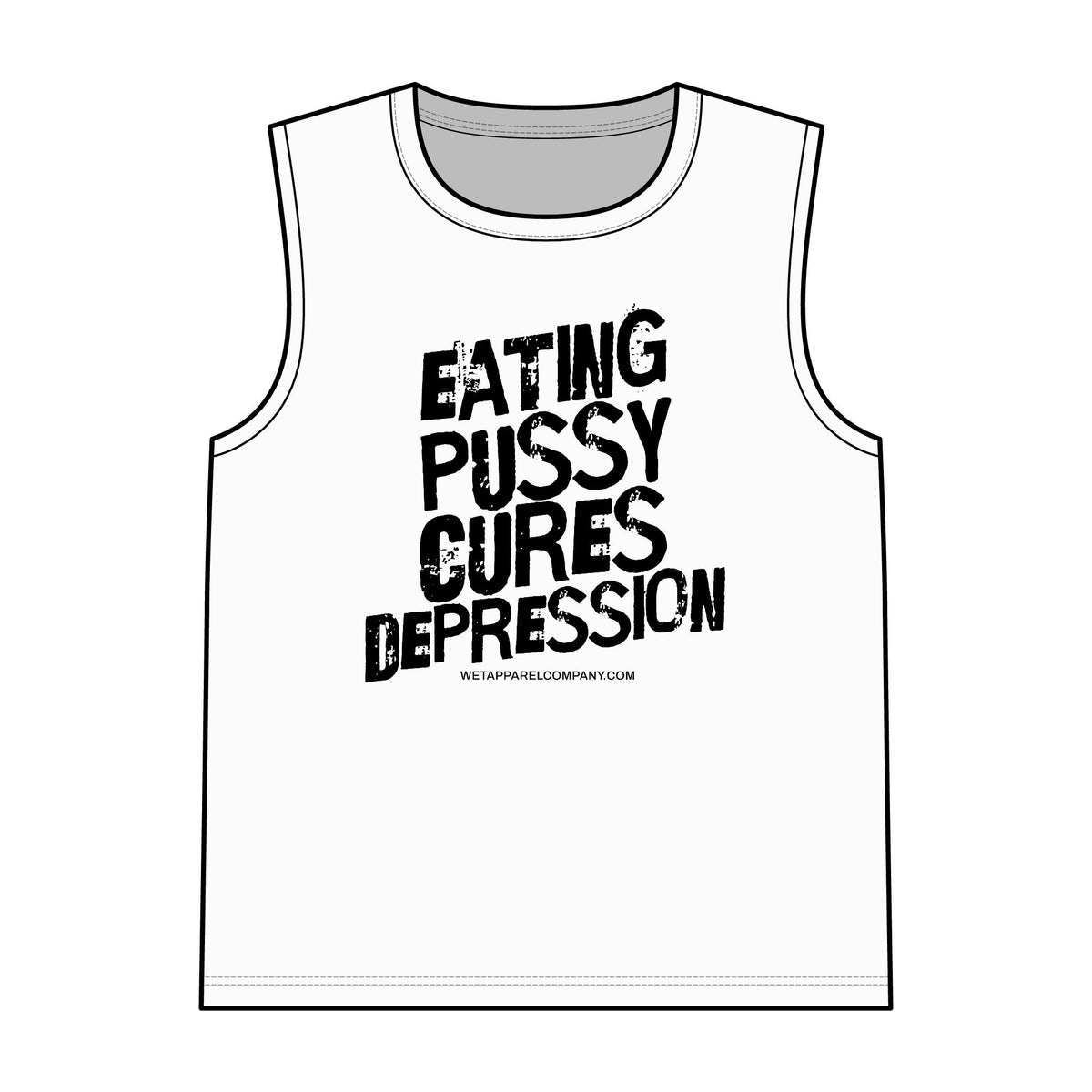 Eating Pussy Cures Depression Muscle Tank (Double Sided)