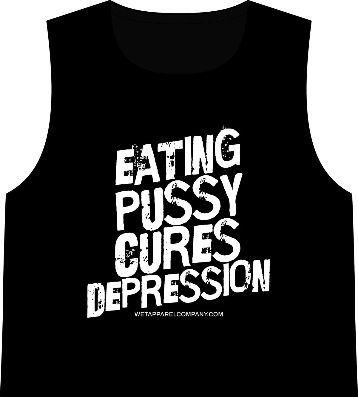 Crop Tank — "Eating Pussy Cures Depression" Bold Graphic Women's Tank (Double Sided Text)