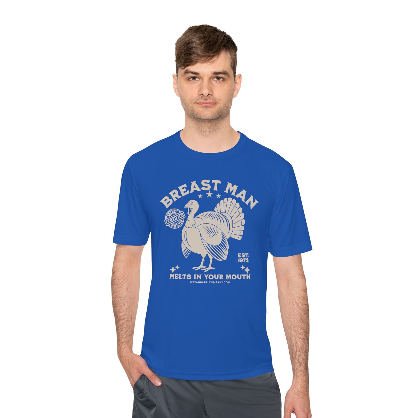 Funny Turkey Men's Moisture Wicking Tee - 'Breast Man' Quote for Bars & Thanksgiving