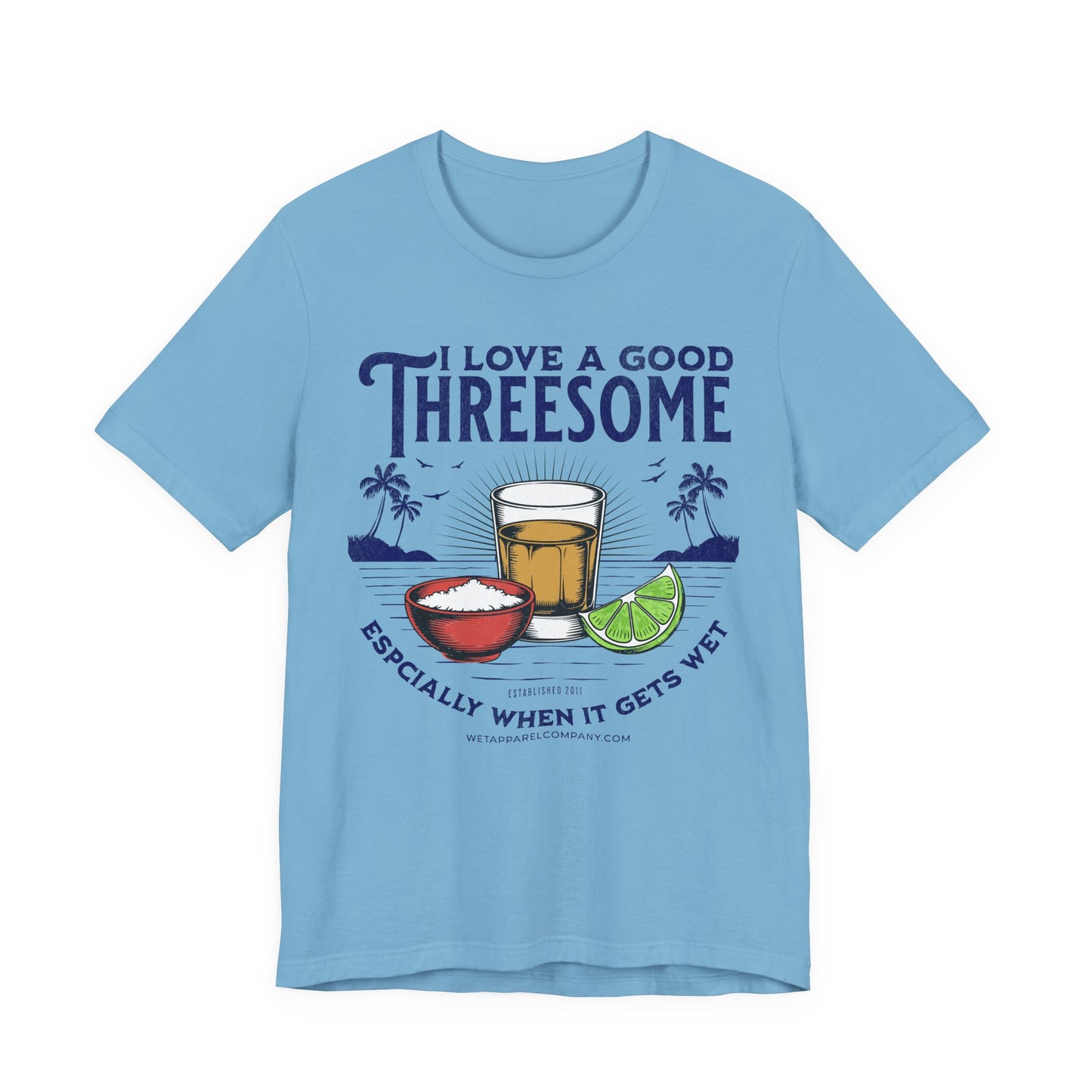 Funny Shot Glass Tee - "I Love a Good Threesome (Especially When It Gets Wet)" Cocktail T-Shirt