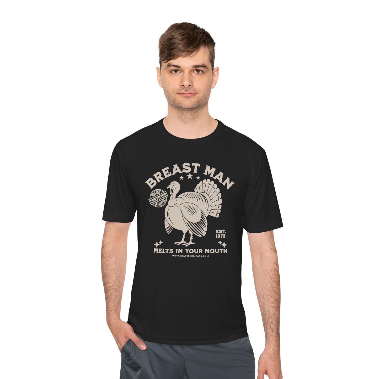 Funny Turkey Men's Moisture Wicking Tee - 'Breast Man' Quote for Bars & Thanksgiving