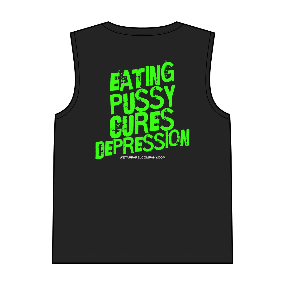 Eating Pussy Cures Depression Muscle Tank (Double Sided)