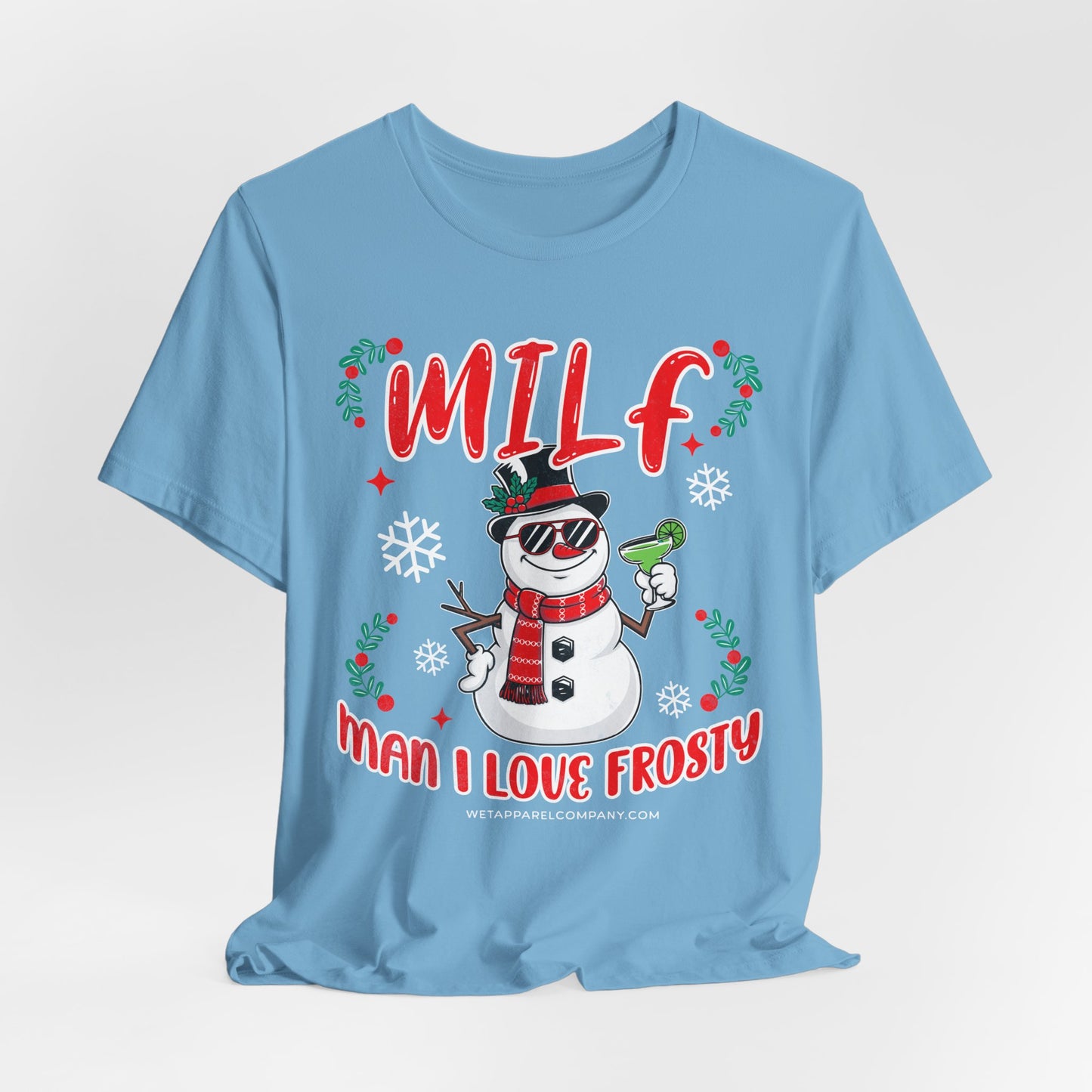 MILF (Man I Love Frosty) Christmas T-Shirt — Funny Snowman Holiday Tee