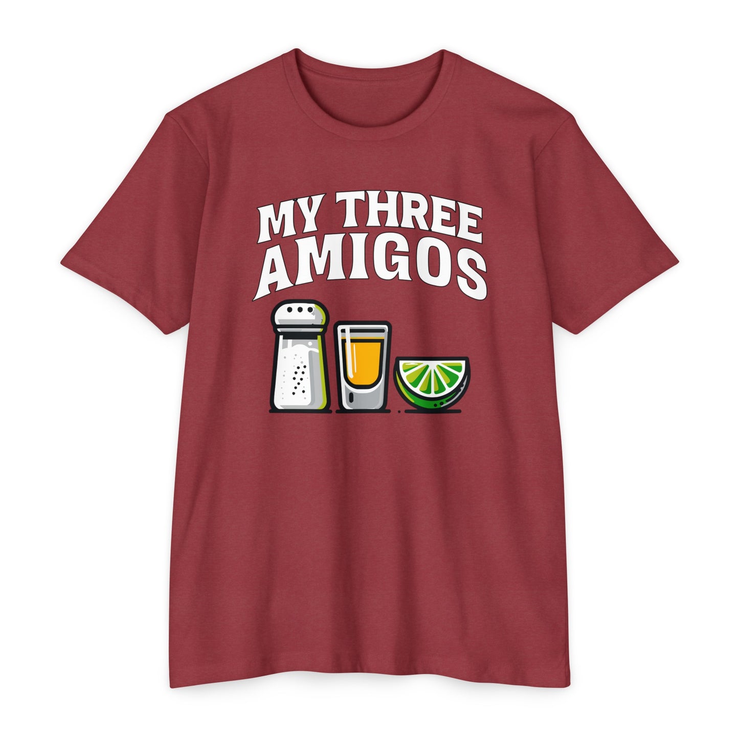 My Three Amigos - Unisex T-shirt