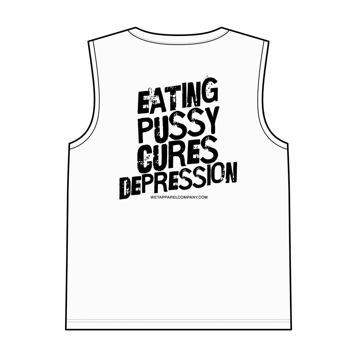 Eating Pussy Cures Depression Muscle Tank (Double Sided)