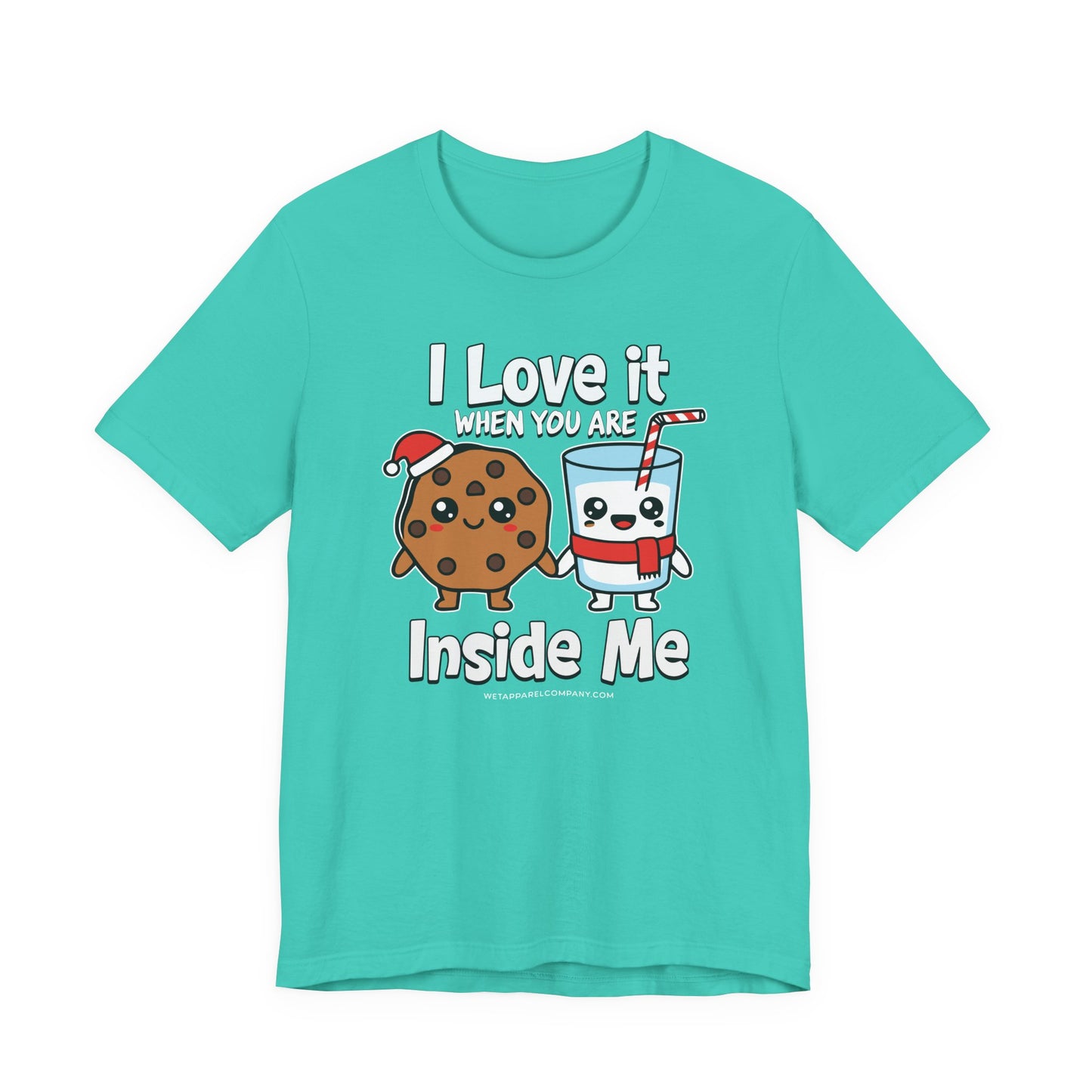 Cookie & Milk Holiday Funny Tee — "I Love It When You Are Inside Me"