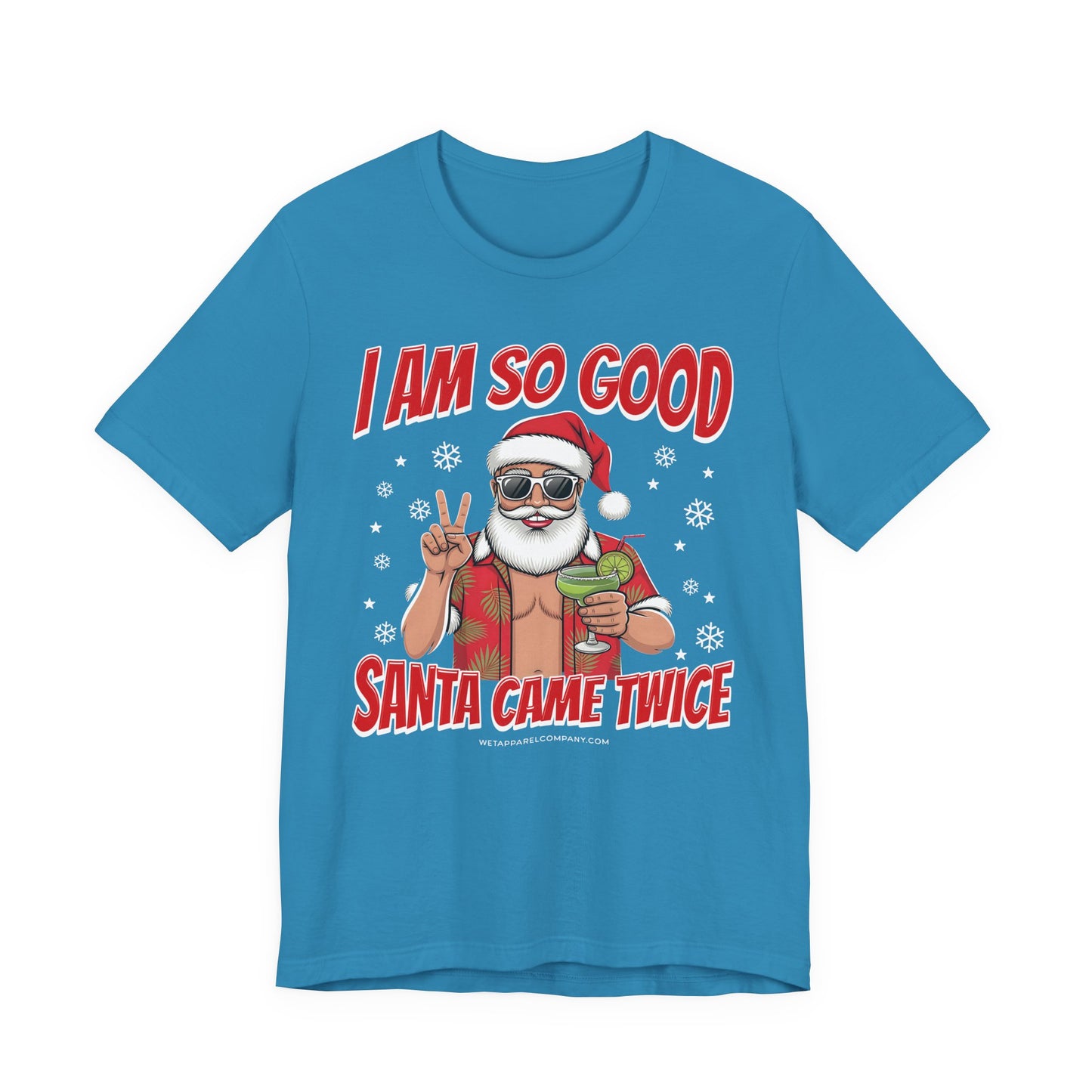 Funny Christmas T-Shirt "I Am So Good Santa Came Twice" — Retro Santa Holiday Tee