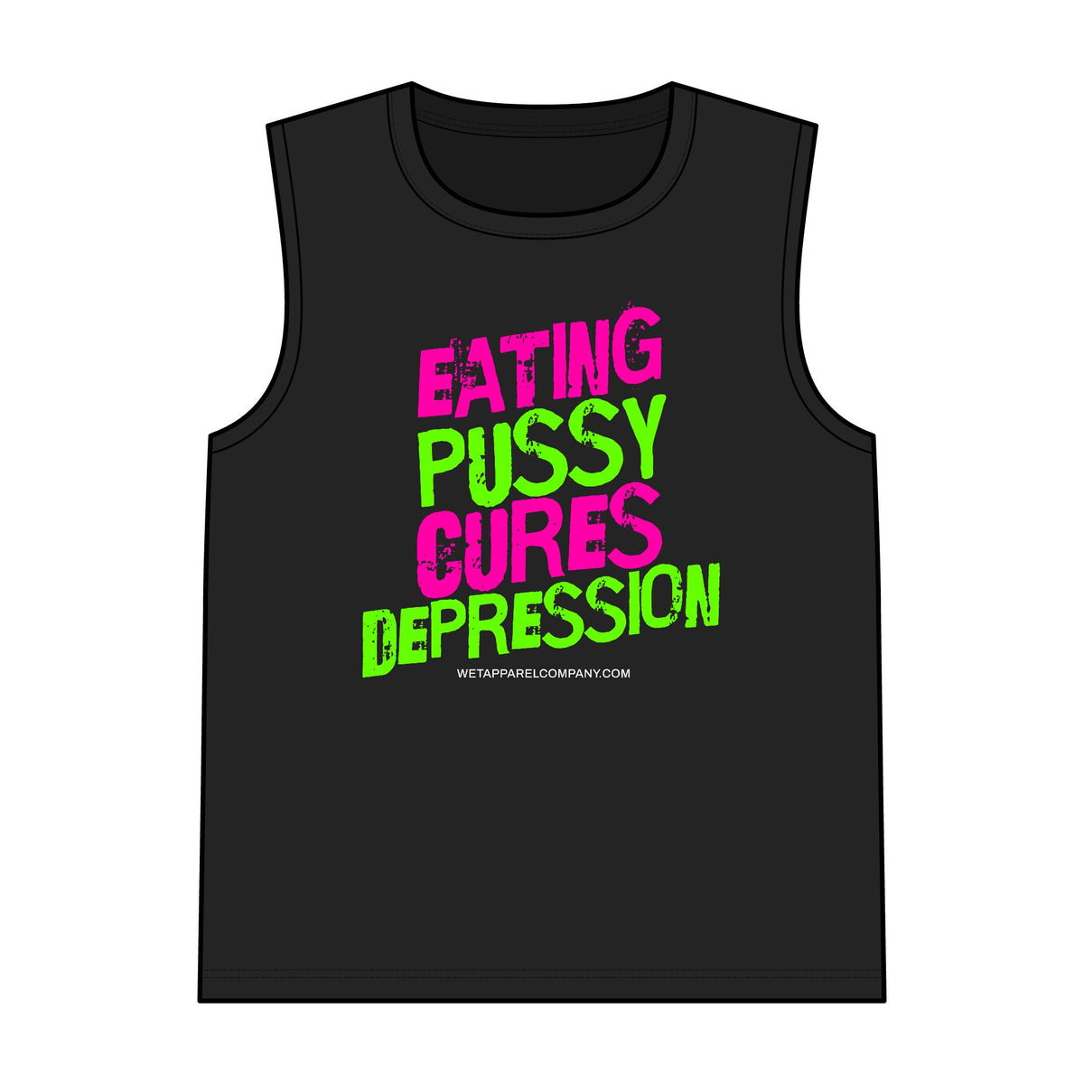 Eating Pussy Cures Depression Men Muscle Tank (2 Sided)