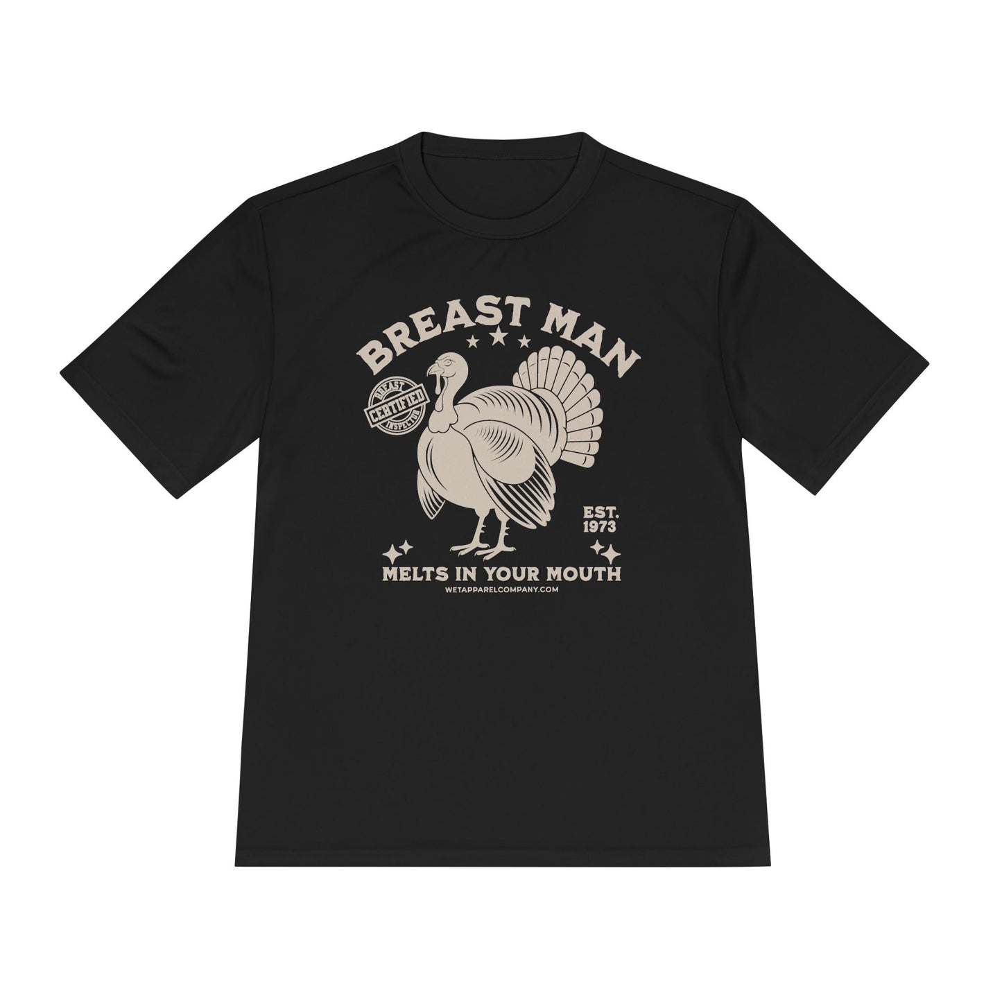 Funny Turkey Men's Moisture Wicking Tee - 'Breast Man' Quote for Bars & Thanksgiving