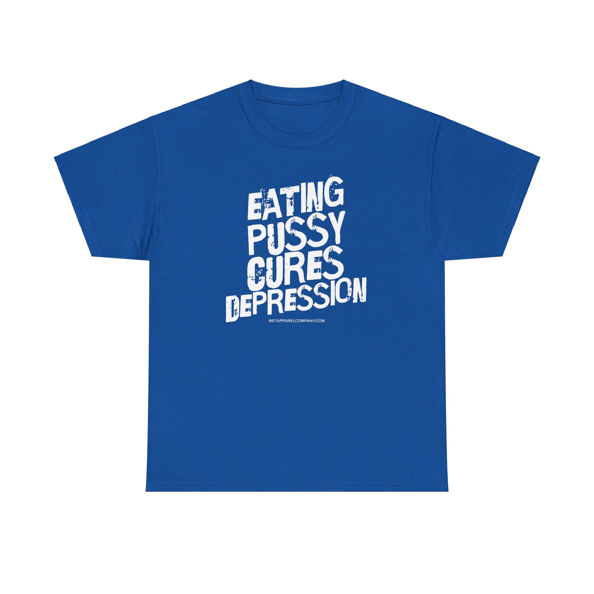 Eating Pussy Cures Depression Royal Blue