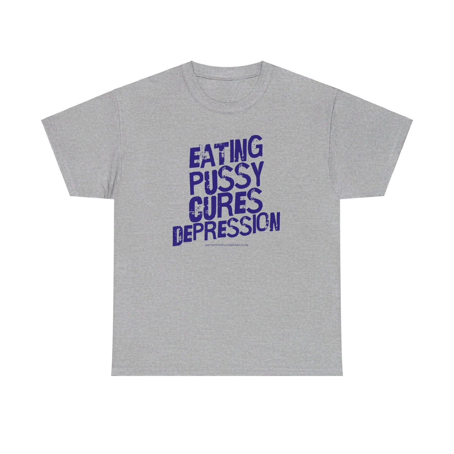 Eating Pussy Cures Depression Sport Grey
