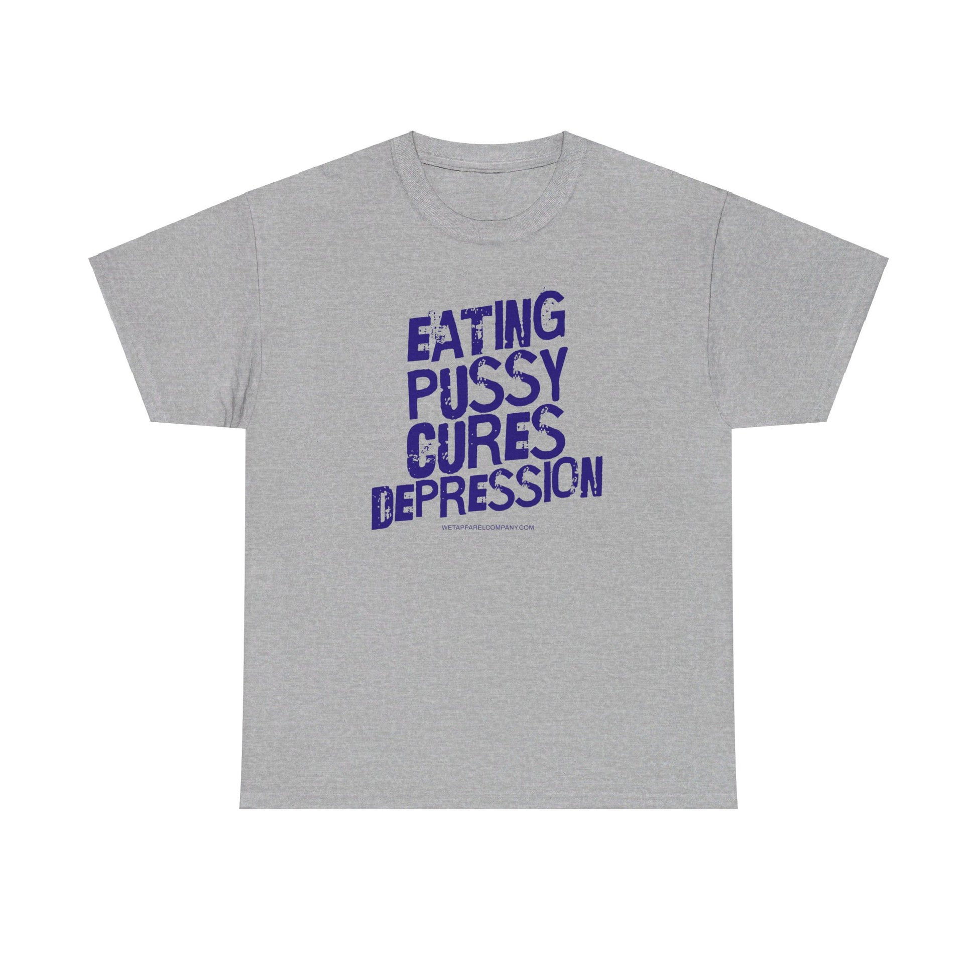 Eating Pussy Cures Depression Sport Grey