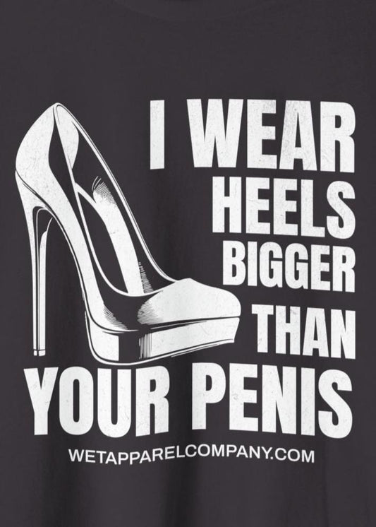 I wear heels bigger than your Penis Black Womens Crop Top